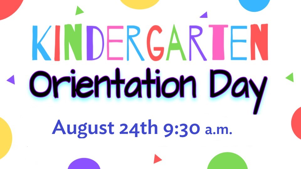 Kindergarten Orientation