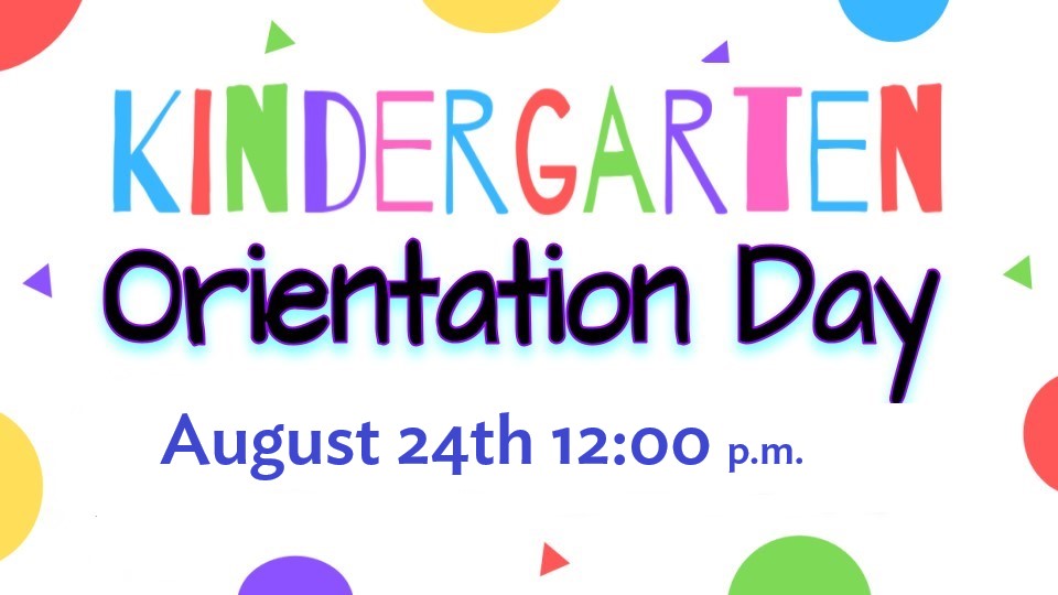 Kindergarten Orientation