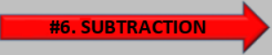 #6 Subtraction 
